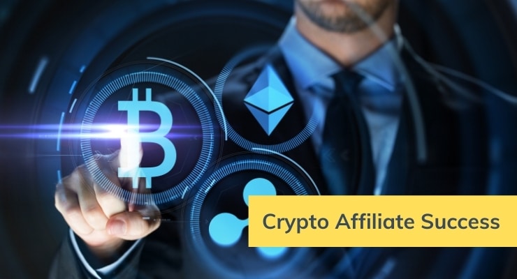 Here Is Why You Want to Become a Crypto Affiliate Now!