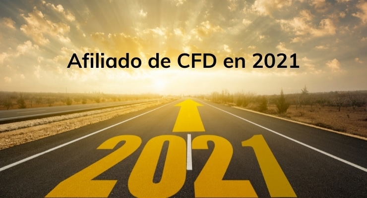 Afiliado de CFD en 2021
