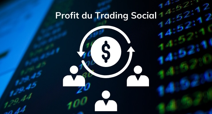 Profit du Trading Social