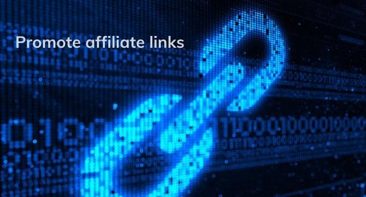 Promote affiliate links