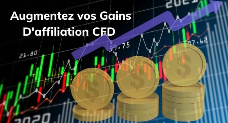 Augmentez vos Gains D'affiliation CFD en Suivant les Tendances