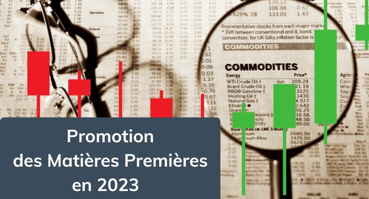 Ce que les Affiliés Doivent Savoir sur la Promotion des Matières Premières en 2023